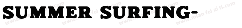 Summer Surfing字体转换